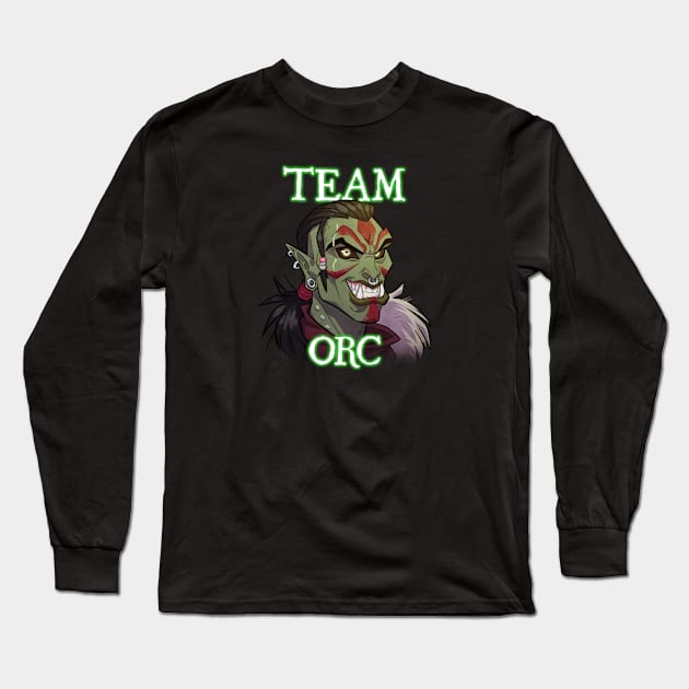 Team Orc Long Sleeve T-Shirt by GalooGameLady